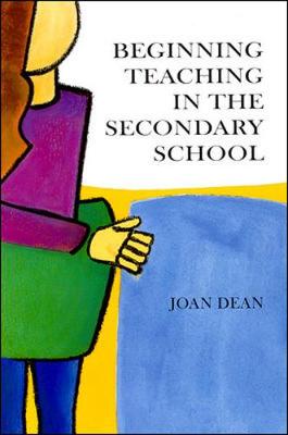 Book cover for BEGINNING TEACHING IN THE SECONDARY