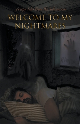 Book cover for Welcome to my Nightmares