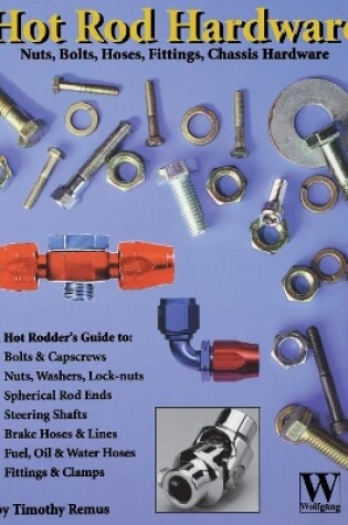 Cover of The Ultimate Hot Rod Hardware Book