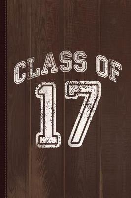 Book cover for Class of 2017 Journal Notebook