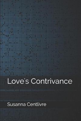 Book cover for Love's Contrivance