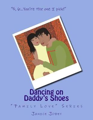 Book cover for Dancing on Daddy's Shoes