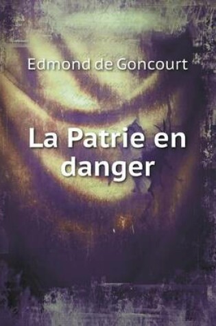 Cover of La Patrie en danger