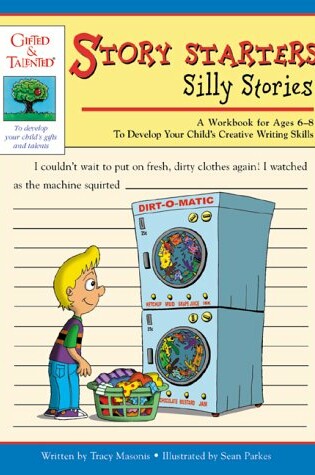 Cover of Story Starters Silly Stories A