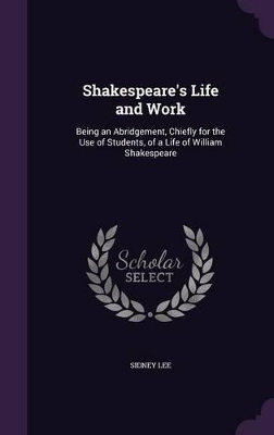 Book cover for Shakespeare's Life and Work