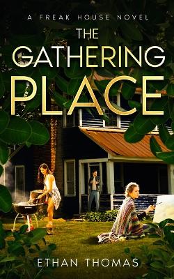 Book cover for The Gathering Place