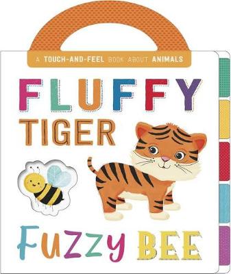 Book cover for Fluffy Tiger, Fuzzy Bee