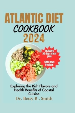 Cover of Atlantic Diet Cookbook 2024