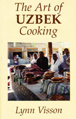 Book cover for The Art of Uzbek Cooking