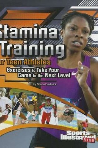 Cover of Stamina Training for Teen Athletes