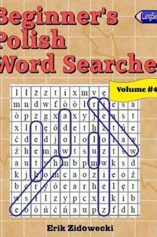 Cover of Beginner's Polish Word Searches - Volume 4