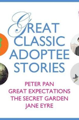 Cover of Great Classic Adoptee Stories