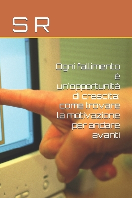 Book cover for Ogni fallimento è un'opportunità di crescita