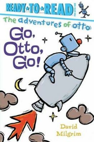 Cover of Go, Otto, Go!