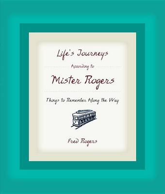 Book cover for Life Journey According to Mister Rogers