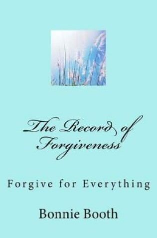 Cover of The Record of Forgiveness