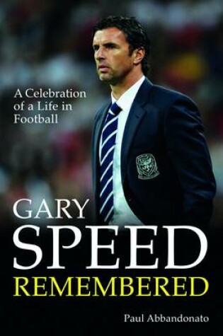 Cover of Gary Speed Remembered