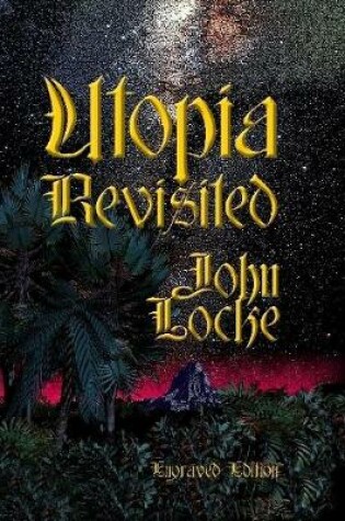 Cover of Utopia Revisited Engraved Edition