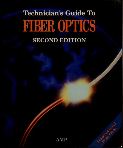 Book cover for Technician's Guide to Fibre Optics