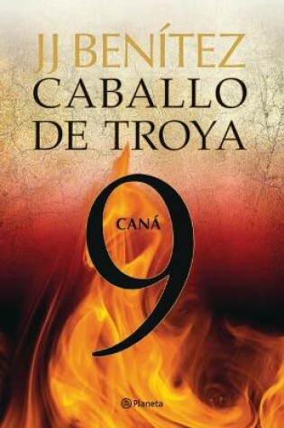 Cover of Can�. Caballo de Troya 9