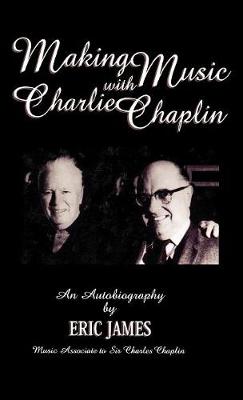 Book cover for Making Music with Charlie Chaplin
