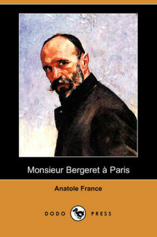 Cover of Monsieur Bergeret a Paris (Dodo Press)