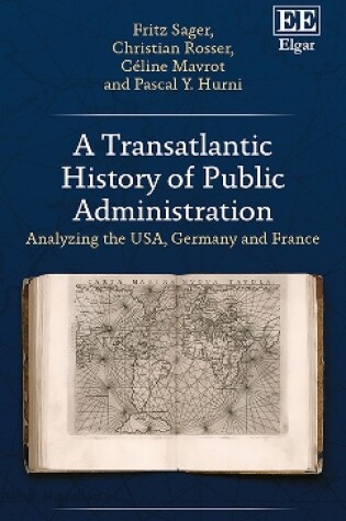 Cover of A Transatlantic History of Public Administration