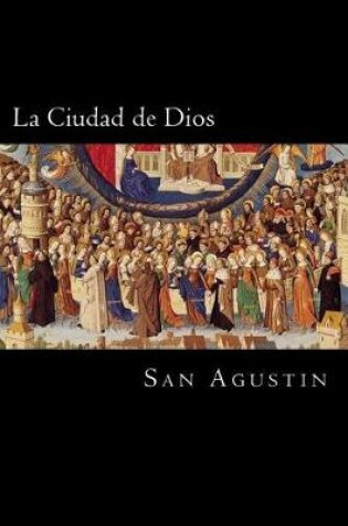 Cover of La Ciudad de Dios