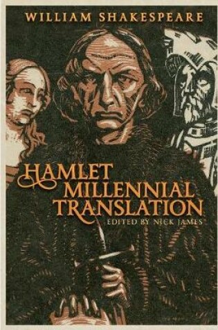 Cover of William Shakespeare's Hamlet Millennial Translation