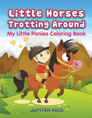 Book cover for Little Horses Trotting Around