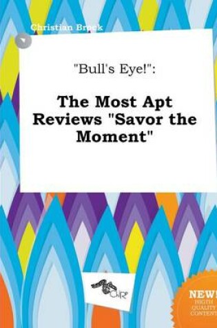 Cover of Bull's Eye!