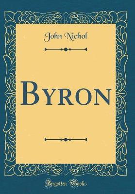 Book cover for Byron (Classic Reprint)