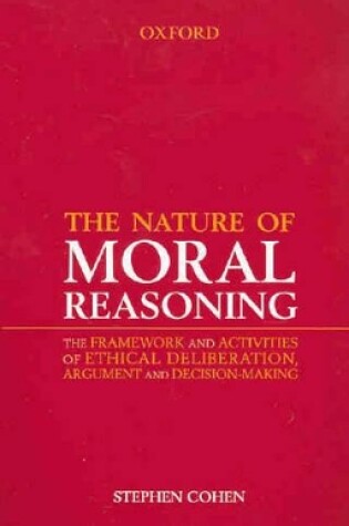 Cover of The Nature of Moral Reasoning