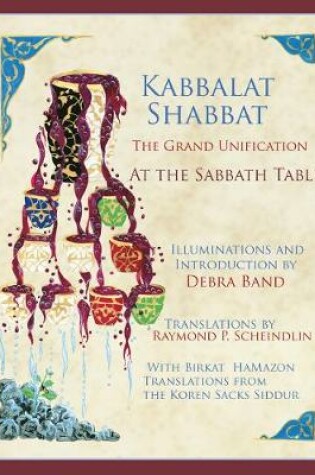 Cover of Kabbalat Shabbat: the Grand Unification