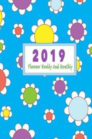 Cover of 2019 Planner Weekly and Monthly