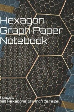 Cover of Hexagon Graph Paper Notebook