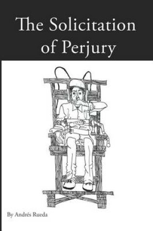 Cover of Solicitation of Perjury