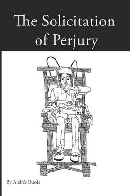 Book cover for Solicitation of Perjury