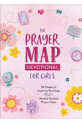 Cover of The Prayer Map Devotional for Girls