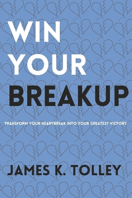 Book cover for Win Your Breakup