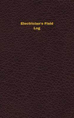 Book cover for Electrician's Field Log