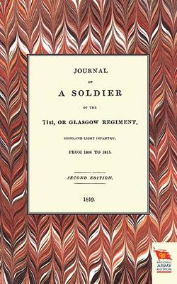 Book cover for Journal of a Soldier of the 71st, or Glasgow Regiment, from 1806 to 1815