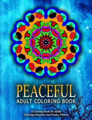 Cover of PEACEFUL ADULT COLORING BOOK - Vol.13