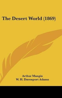 Book cover for The Desert World (1869)