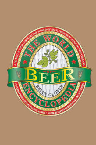 Cover of The World Encyclopedia of Beer