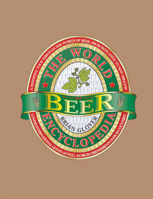 Book cover for The World Encyclopedia of Beer