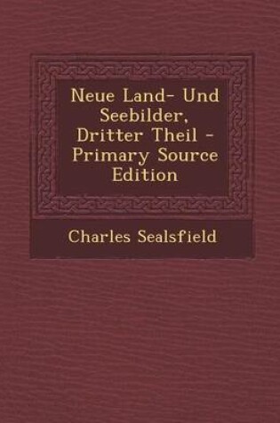 Cover of Neue Land- Und Seebilder, Dritter Theil