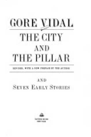 Cover of The City and the Pillar and Seven Early Stories