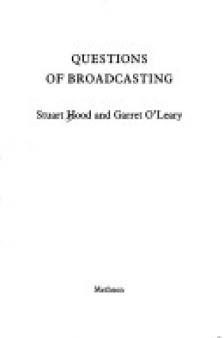 Cover of Questions of Broadcasting