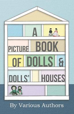 Book cover for A Picture Book Of Doll's And Doll's Houses